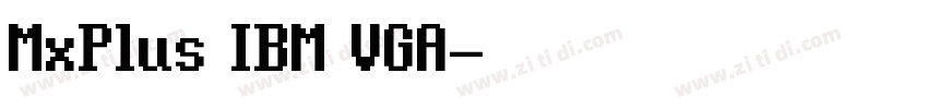 MxPlus IBM VGA字体转换